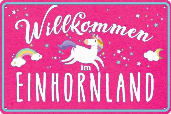 Blechschild für Einhorn Fans, Kinderzimmer Schild (Willkommen Einhornland pink)