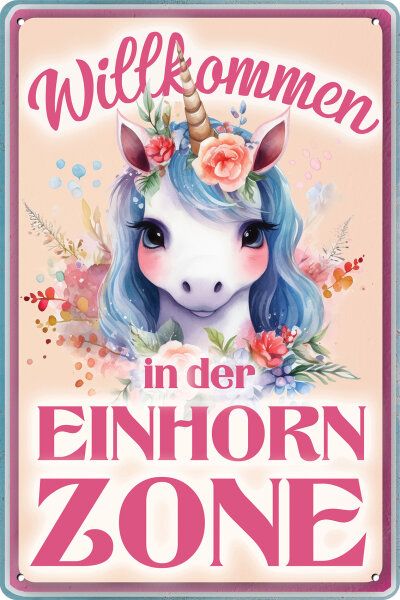 Blechschild für Einhorn Fans, Kinderzimmer Schild (Willkommen Einhornzone)