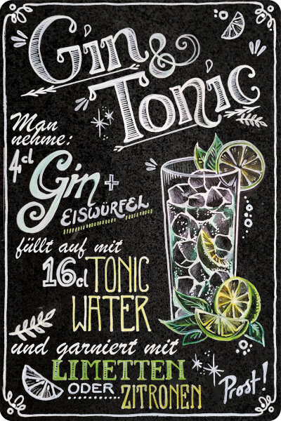 Blechschild für Gin Liebhaber  - Gin Tonic Rezept (wetterfest)