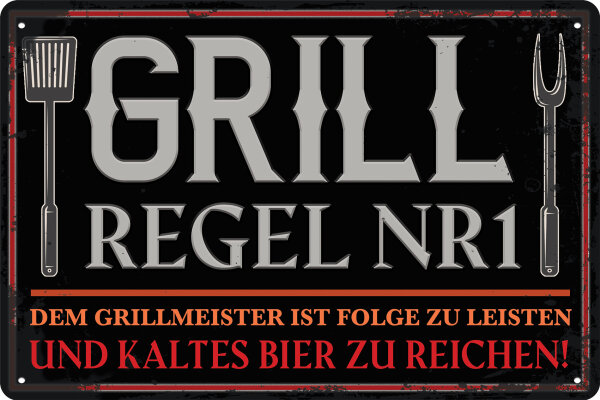 Blechschild für Grill Fans - Grillregel Nr. 1 (wetterfest)