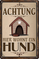 Blechschild für Hunde Fans - Hier wohnt ein Hund...