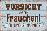 Blechschild für Hunde Fans, lustiger Spruch -...