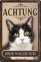 Blechschild für Katzen Fans: Achtung hier wache ich...