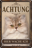 Blechschild für Katzen Fans: Achtung hier wache ich...