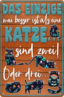 Blechschild für Katzen Fans, lustiger Spruch - Das...