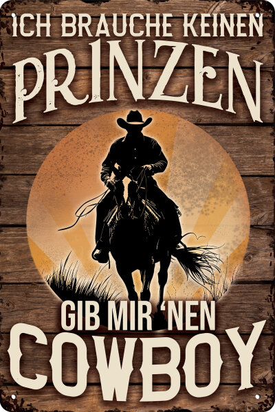 Blechschild für Pferde Fans - Prinz Cowboy (wetterfest)