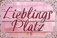 Blechschild, Lieblingsplatz Deko Schild, wetterfest