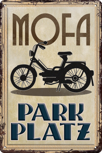 Blechschild, Warnschild, Parkplatz Schild - Mofa (wetterfest)