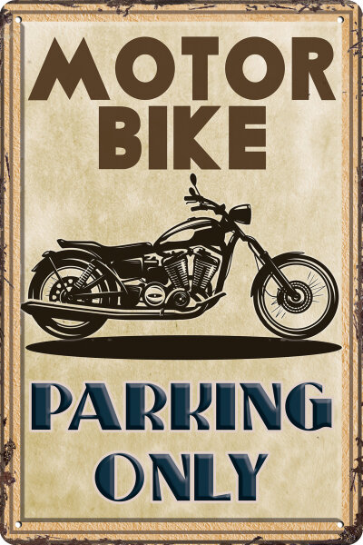 Blechschild, Warnschild, Parkplatz Schild - Motorbike (wetterfest)