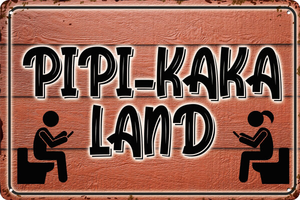 Blechschild für das Badezimmer und die Toilette - Pipi-Kaka Land rot (wetterfest)