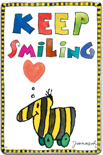 Blechschild für Kinderbuch und Janosch Fans: Keep Smiling! (Ente)