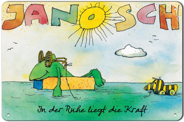 Blechschild für Kinderbuch und Janosch Fans: In der Ruhe liegt die Kraft. (Frosch und Ente)