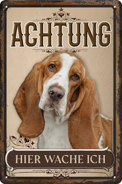 Blechschild für Hunde Fans: Achtung hier wache ich – Basset Hound (wetterfest)