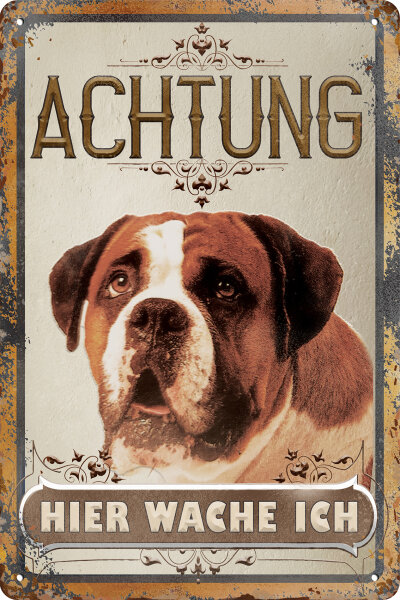 Blechschild für Hunde Fans: Achtung hier wache ich – Boxer 2 (wetterfest)