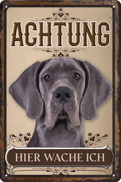 Blechschild für Hunde Fans: Achtung hier wache ich – Deutsche Dogge 1 (wetterfest)