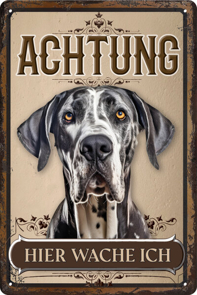 Blechschild für Hunde Fans: Achtung hier wache ich – Deutsche Dogge 2 (wetterfest)