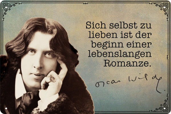 Blechschild mit Aphorismus für Oscar Wilde Fans