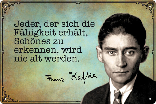 Blechschild mit Aphorismus für Franz Kafka Fans