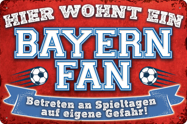 Blechschild für Fussball Fans - Retro Fan Artikel (Bayern)