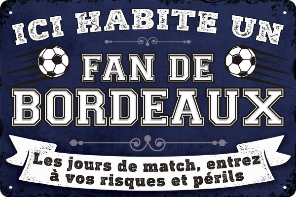 Blechschild für Fussball Fans - Retro Fan Artikel (Bordeaux)