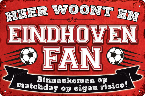 Blechschild für Fussball Fans - Retro Fan Artikel (Eindhoven)