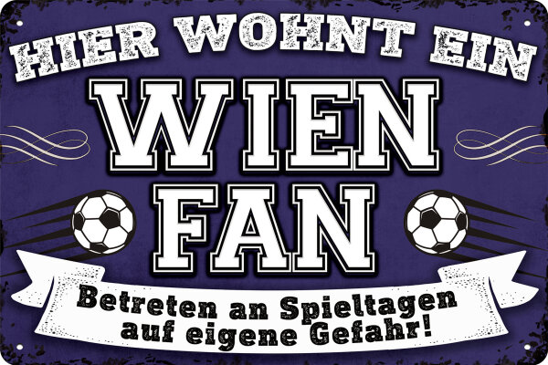 Blechschild für Fussball Fans - Retro Fan Artikel (Wien)