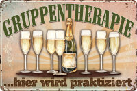 Blechschild für Sekt Liebhaber  - Gruppentherapie...