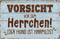 Blechschild für Hunde Fans, lustiger Spruch -...