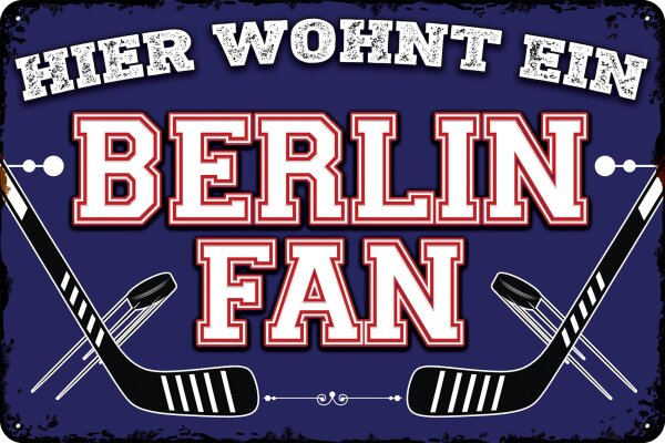 Blechschild für Eishockey Fans (Hier wohnt ein Berlin Fan)