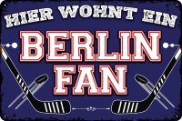 Blechschild für Eishockey Fans (Hier wohnt ein...