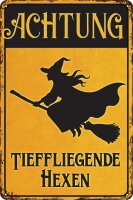 Blechschild für Magier, Hexen und Zauberer (Achtung,...