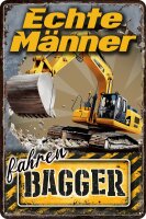 Blechschild lustiger Spruch für Bagger Fans...