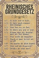 Blechschild lustiger Spruch, Rheinisches Grundgesetz