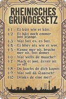 Blechschild lustiger Spruch, Rheinisches Grundgesetz
