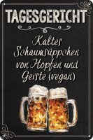 Blechschild, lustiger Spruch zum Thema Bier,  (Veganes...