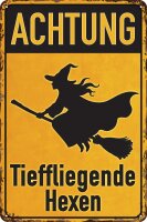 Blechschild f&uuml;r Magier, Hexen und Zauberer (Achtung,...